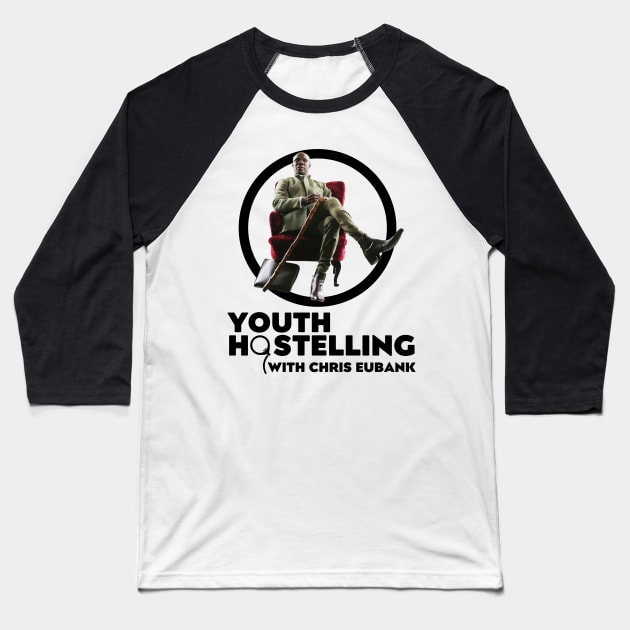 TV Series Idea - Youth Hostelling with Chris Eubank Baseball T-Shirt by Meta Cortex
